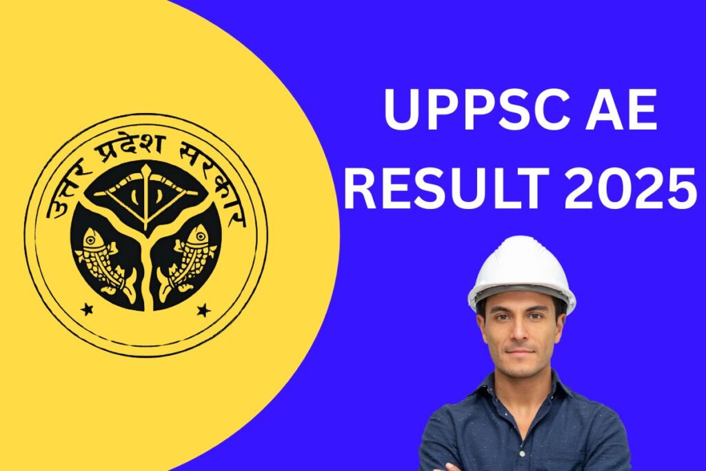 UPPSC AE Result 2025, Cut Off Marks, Merit List