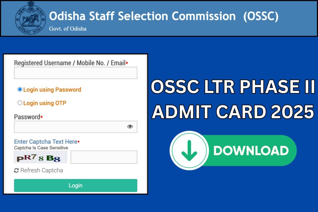 OSSC LTR Phase II Admit Card 2025